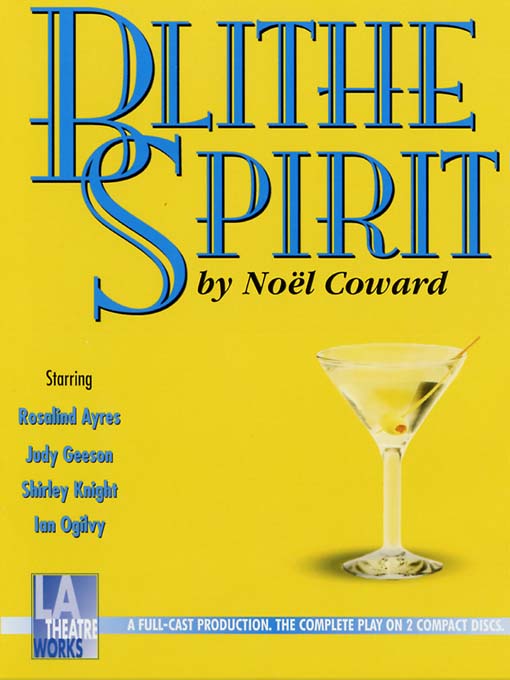 Title details for Blithe Spirit by Noel Coward - Wait list